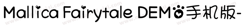Mallica Fairytale DEMO手机版字体转换
